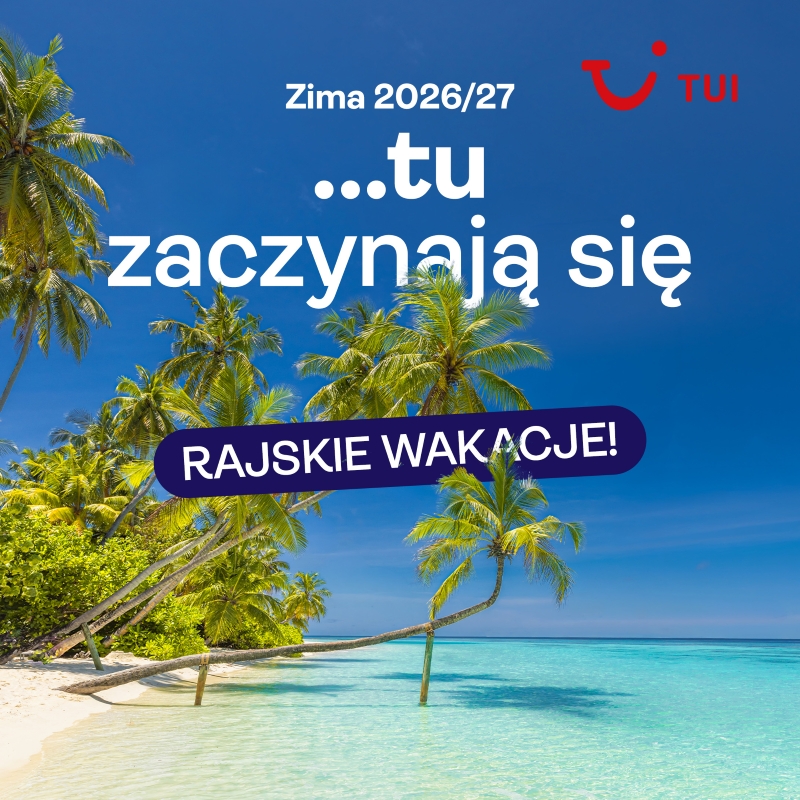 Grafika promocyjna biura podróży TUI. Rajskie wakacje na rajskiej plaży.